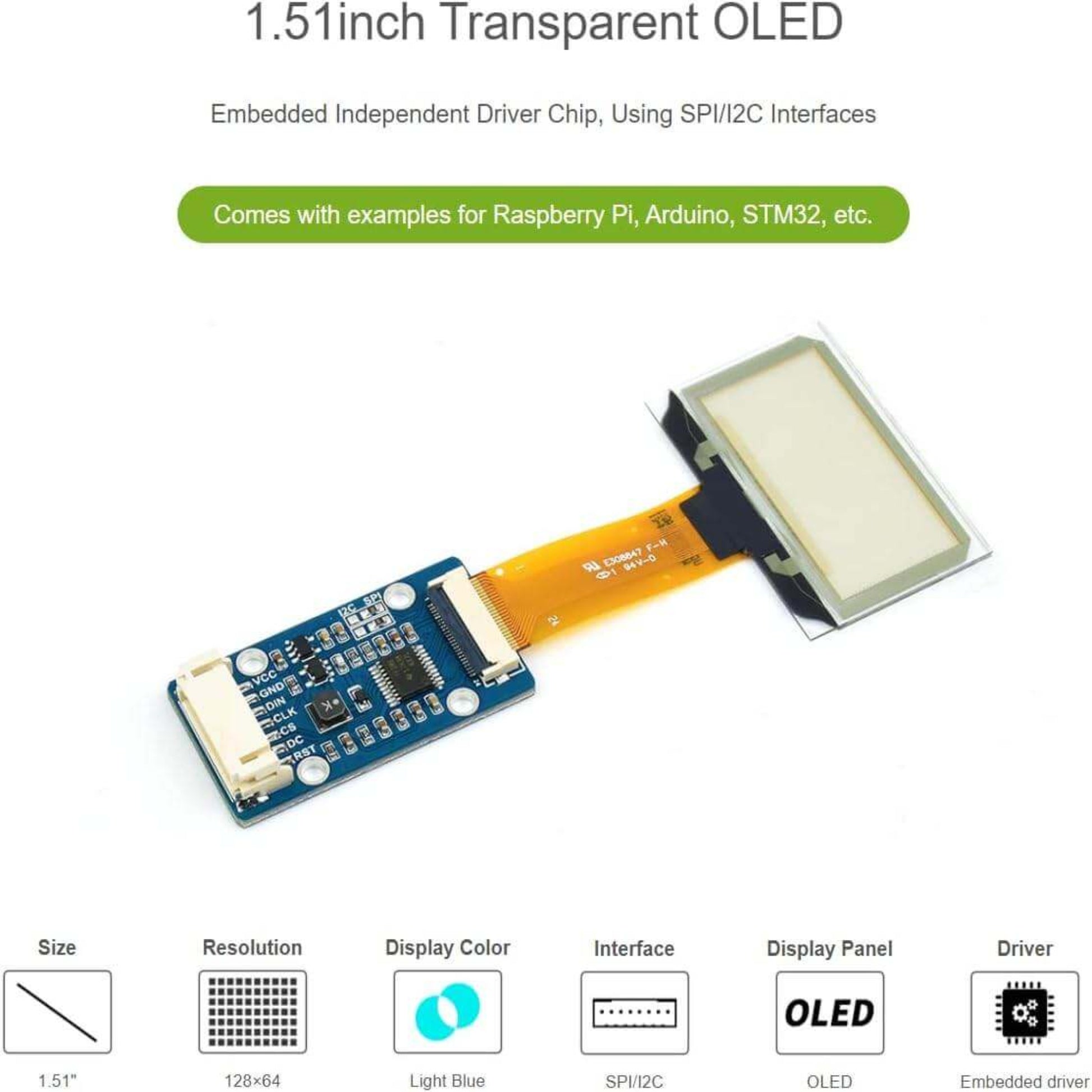 Overview of the 1.51" transparent OLED display with 128x64 resolution, compatible with Arduino and Raspberry Pi.
