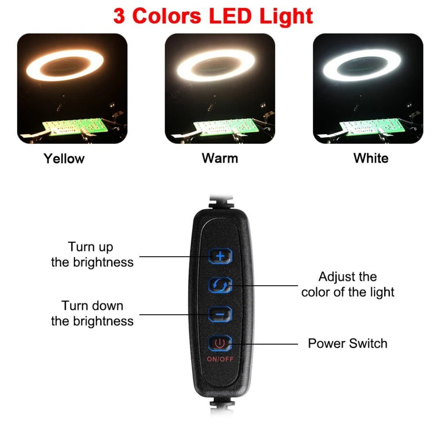 LED light with three colors (yellow, warm, white) and control switch for brightness and color adjustment.