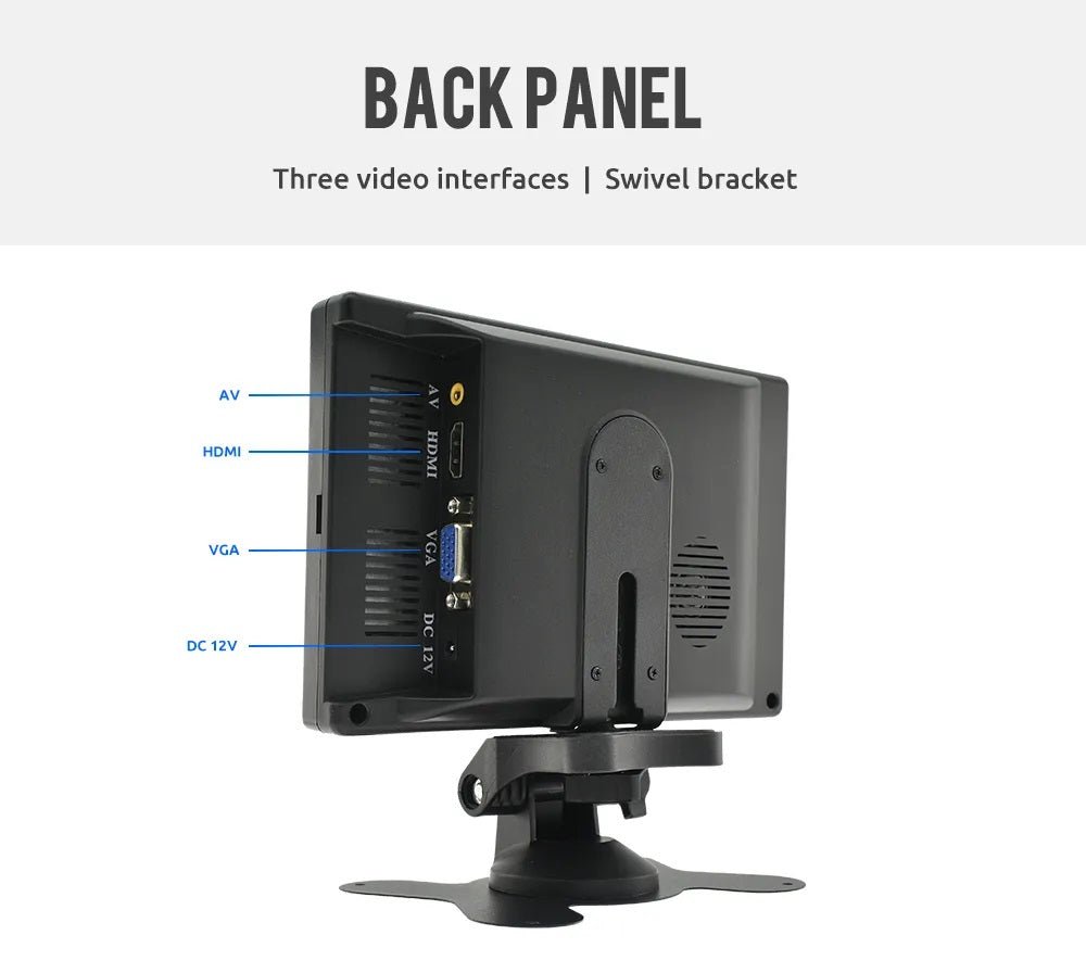 Back panel of 7" LCD monitor showing HDMI, VGA, AV inputs, and swivel bracket for flexible positioning.