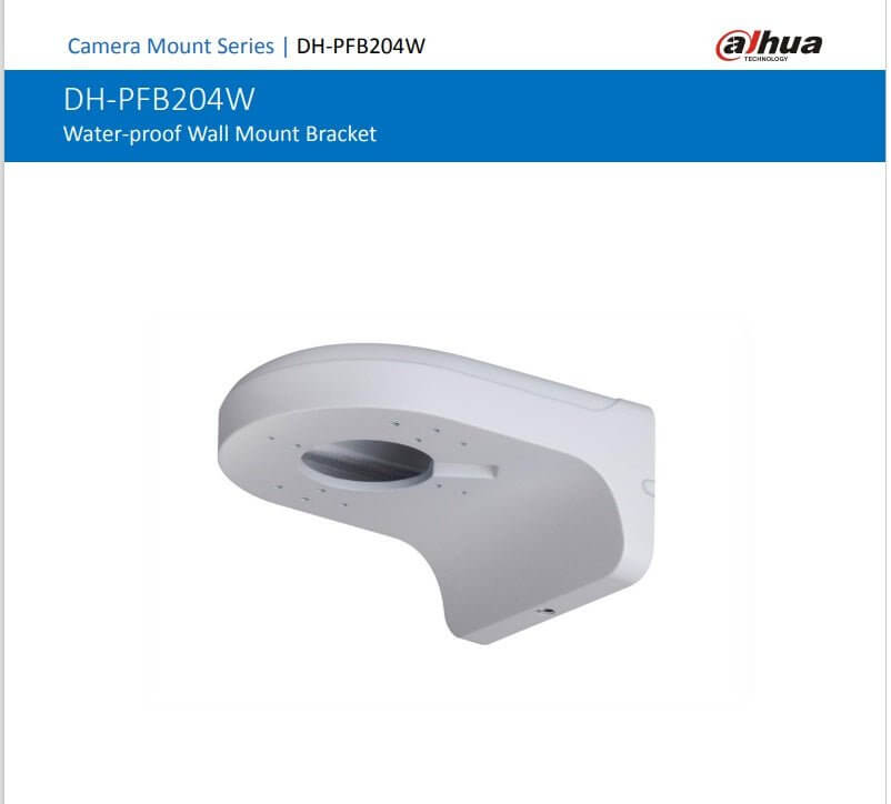 Dahua Wall Mount Brackets DH - PFB204W - Sun Cheong Computer Company Limited