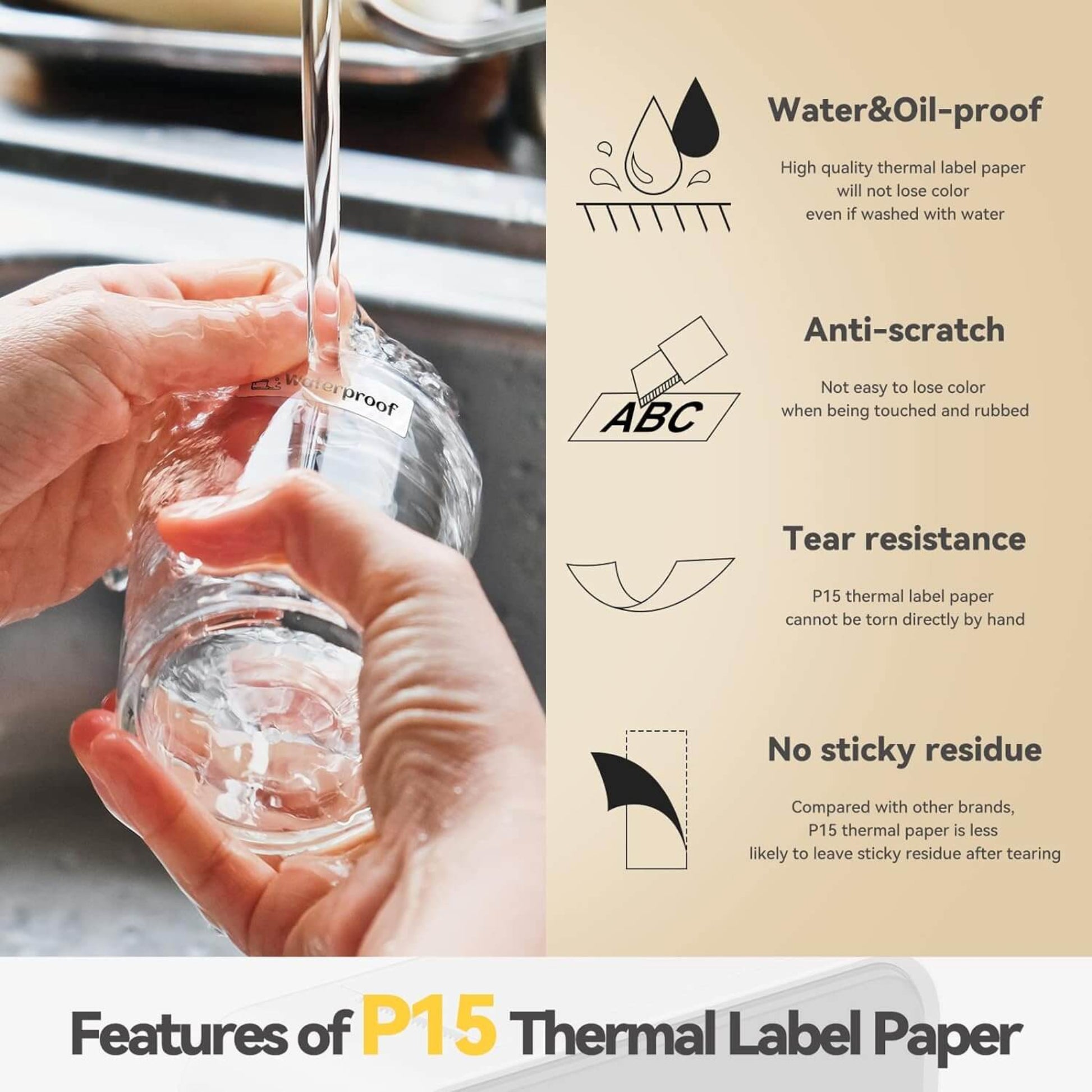 Features of P15 thermal label paper: waterproof, oil-proof, anti-scratch, tear-resistant, no sticky residue.