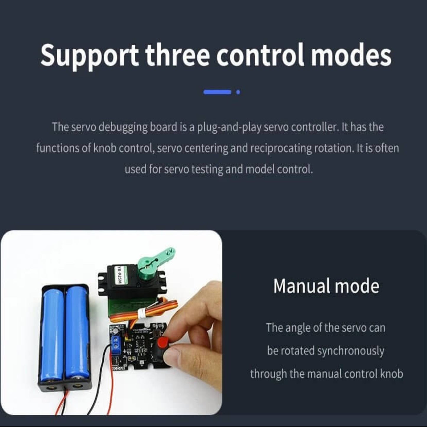Single-channel Servo Debugging Board showing manual control mode and three control options.