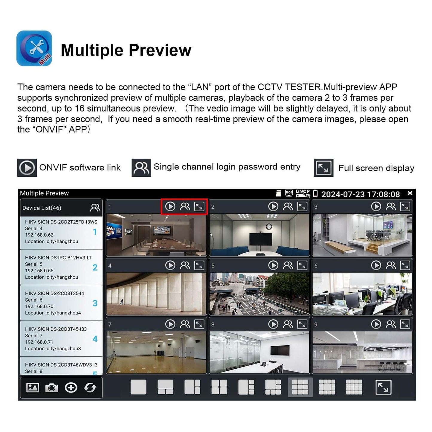 Multiple preview display for CCTV camera testing, showing synchronized playback and camera options.