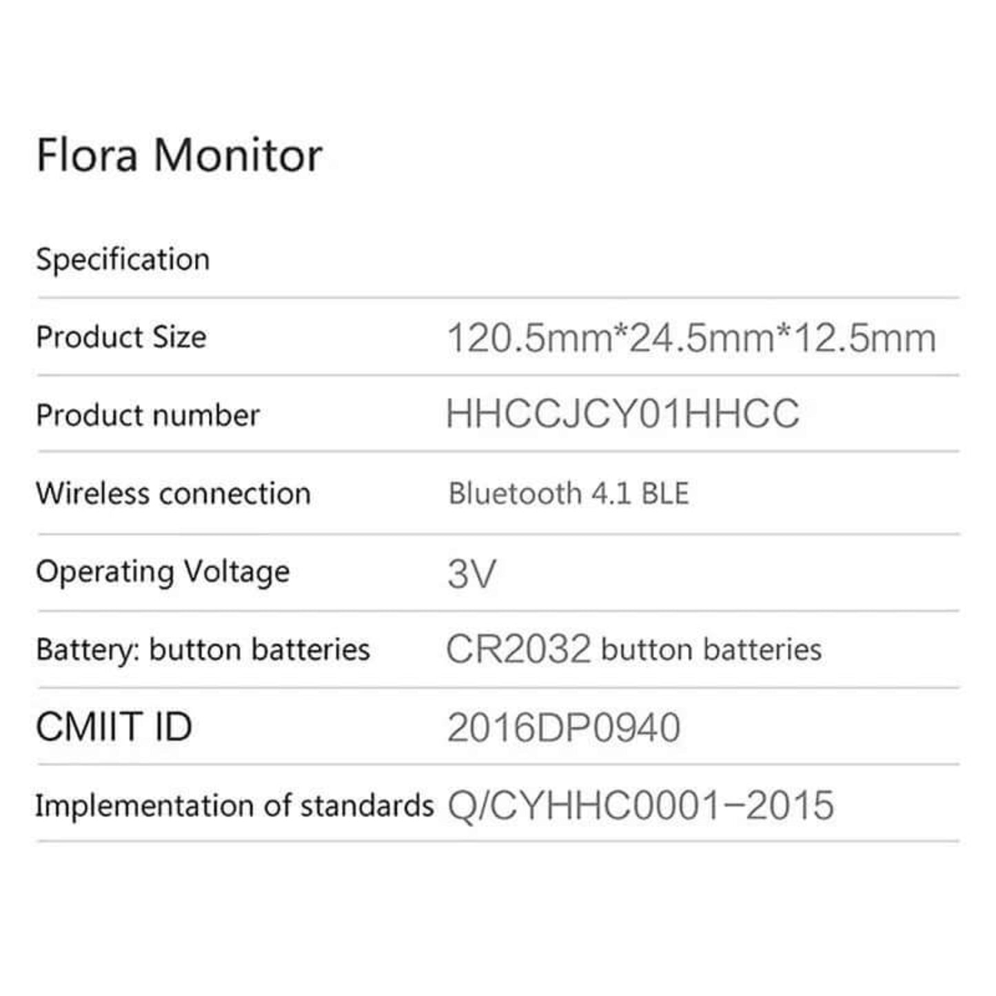 Flora Monitor specifications table showing product size (120.5mm x 24.5mm x 12.5mm), product number (HHCCJCY01HHCC), wireless connection (Bluetooth 4.1 BLE), operating voltage (3V), and battery type (CR2032 button batteries).