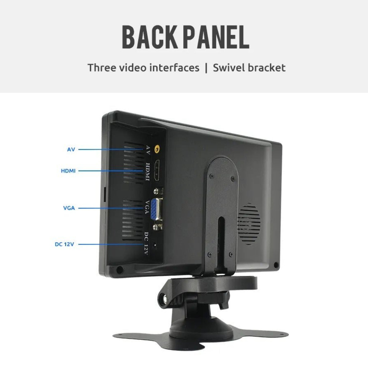 7寸 CCTV LCD 顯示器背面視圖，清晰顯示 AV、HDMI、VGA 及 DC 12V 接口，並配備可調校角度的旋轉支架。