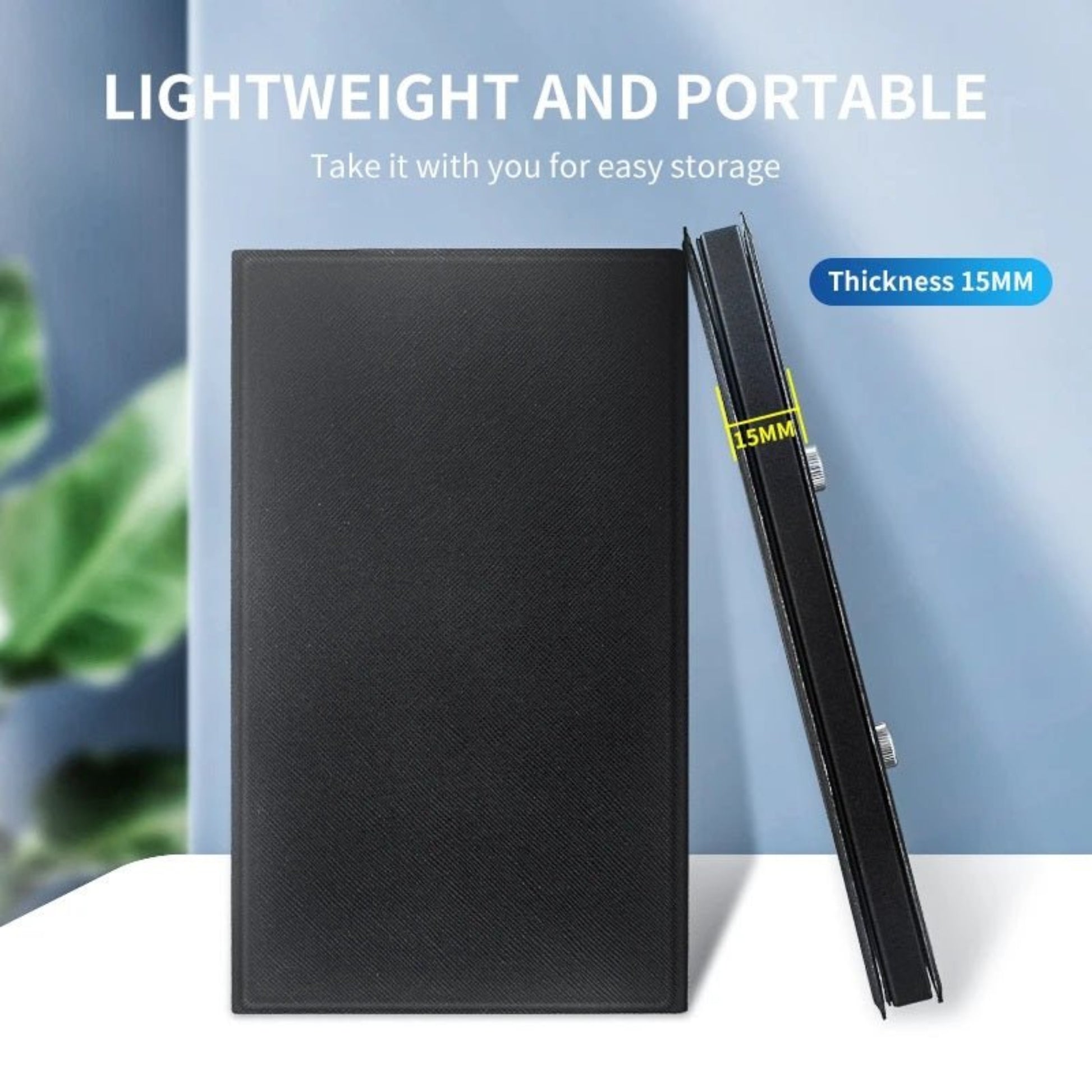 Lightweight and portable design of a 15mm thick product for easy storage and transport.