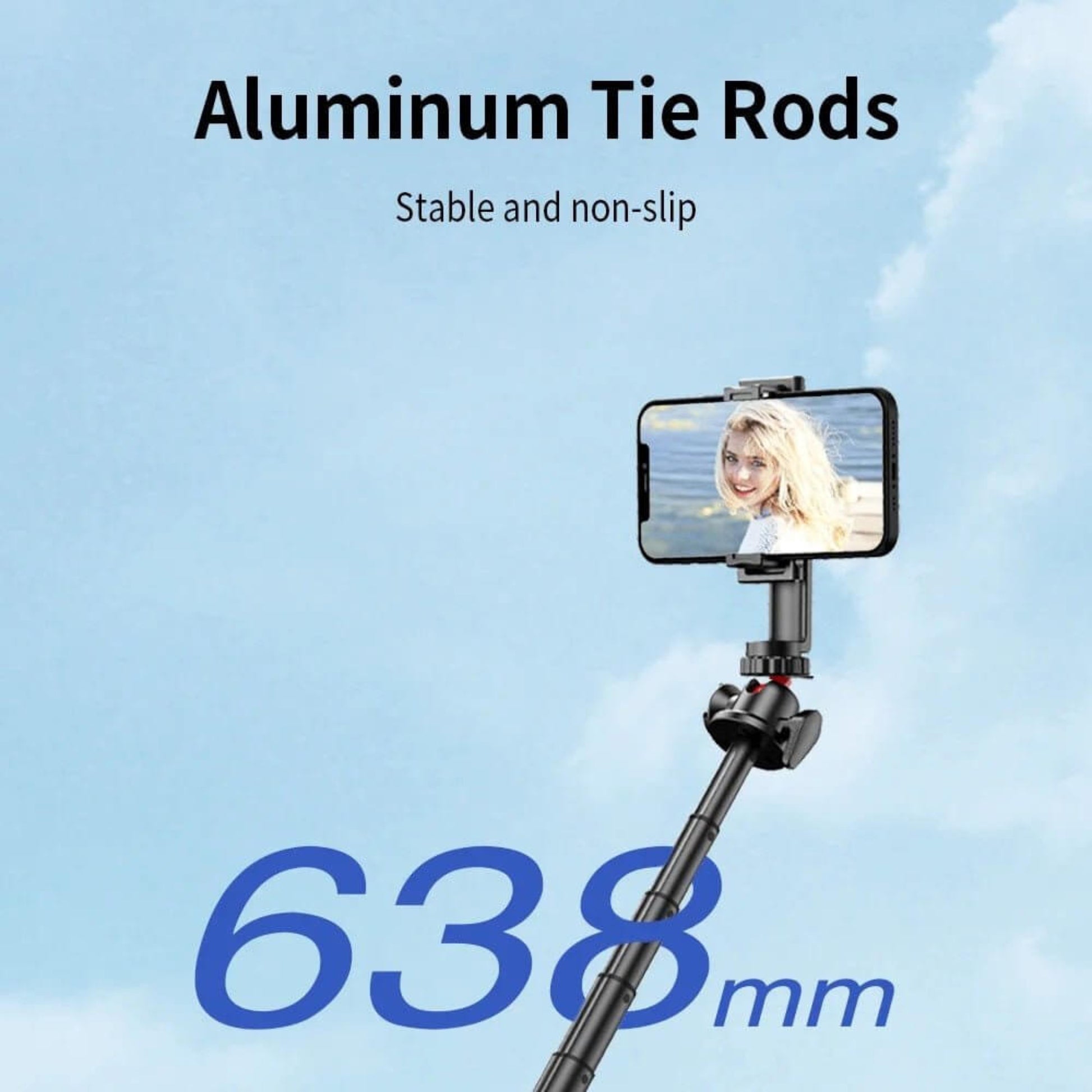 Stable aluminum alloy telescopic tie rods extending up to 638mm for wide-angle selfies.