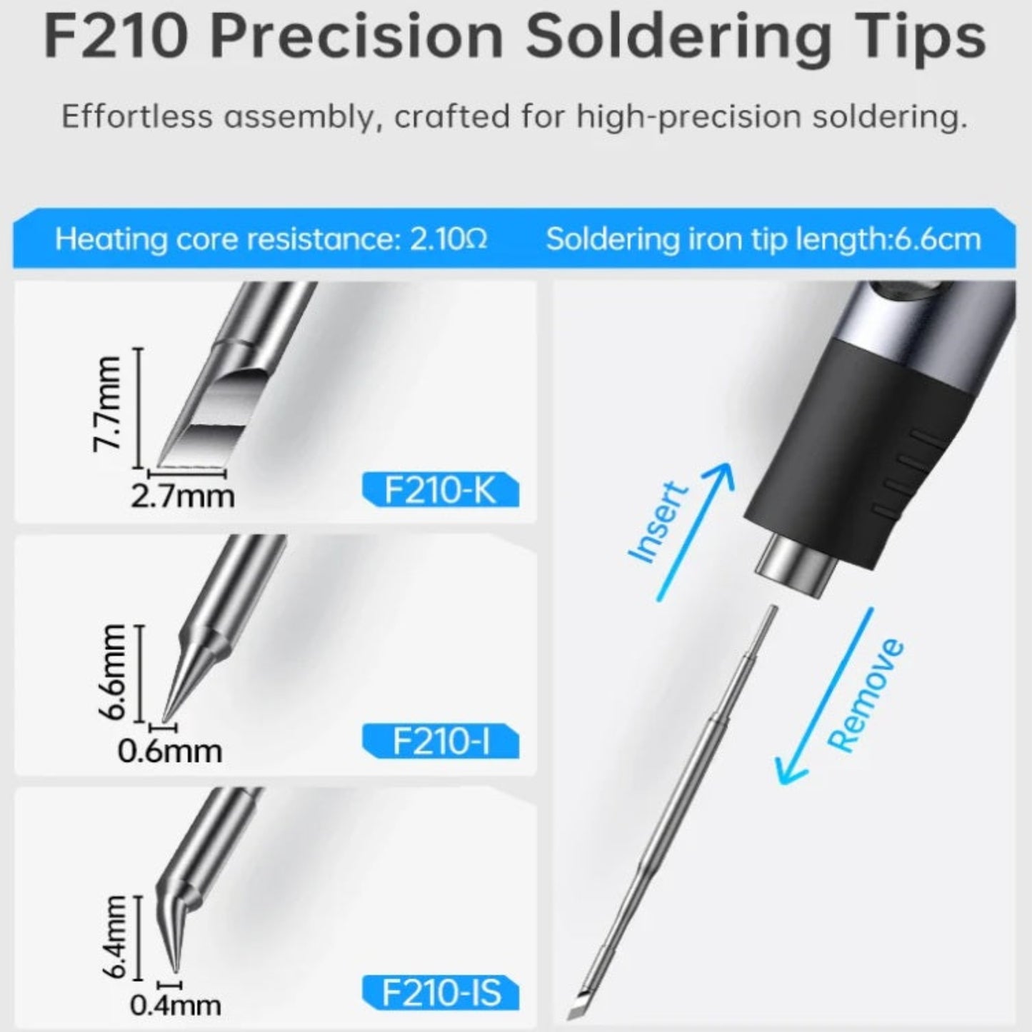 F210-K, F210-I, F210-IS 三款高精度烙鐵頭，支援免工具快速插拔。