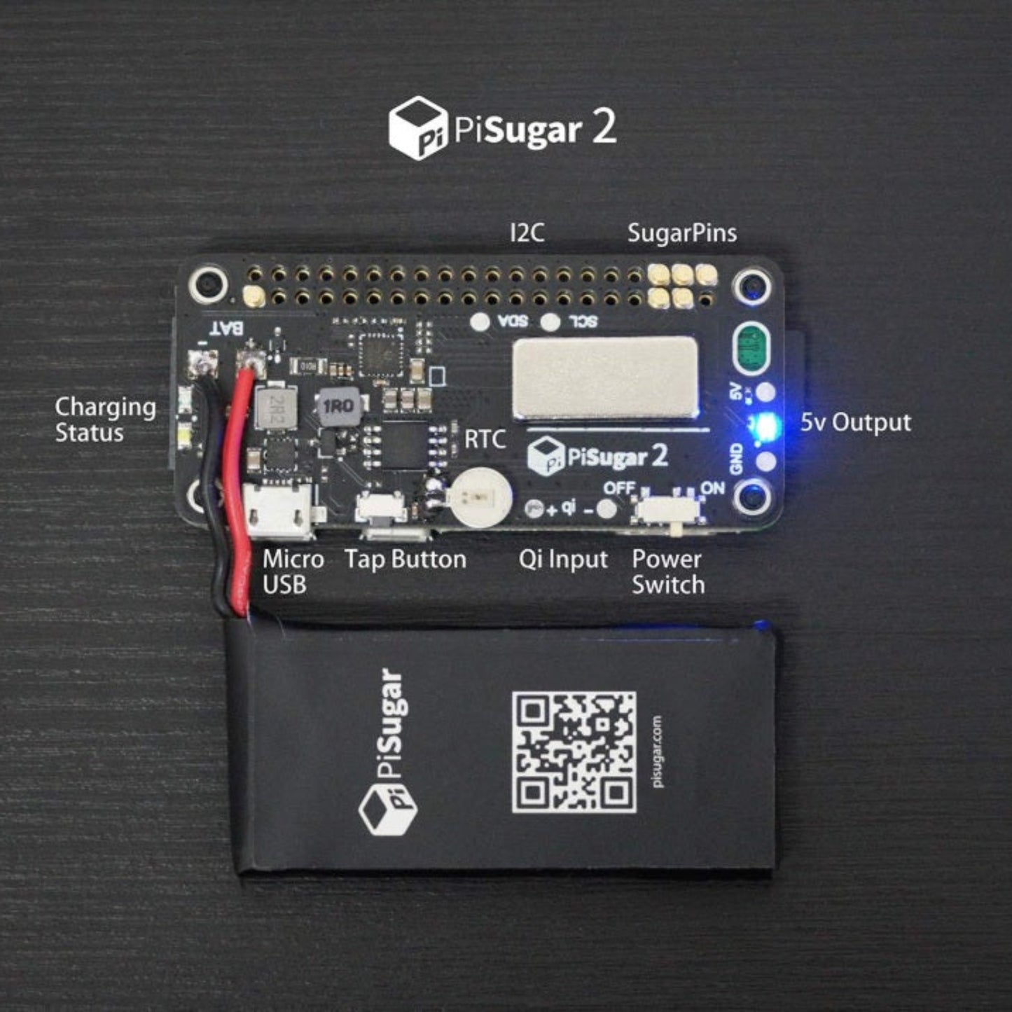Detailed PCB layout of the PiSugar2 board showing the Micro USB port, Tap Button, RTC, Qi Input, Power Switch, and SugarPins.
