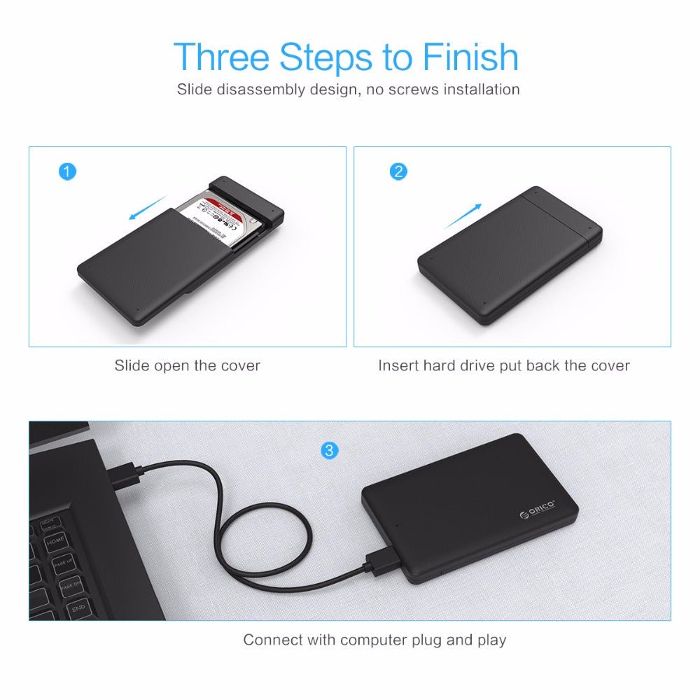 Image showing three steps to install ORICO 2.5" USB 3.0 HDD enclosure: slide open, insert hard drive, connect to computer.