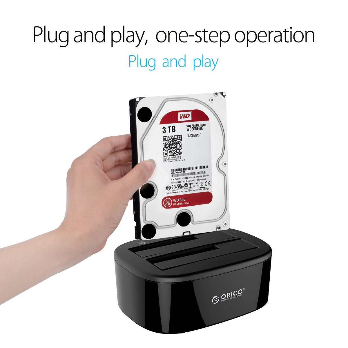 ORICO Dual Bay USB 3.0 Docking Station showcasing plug and play functionality with a 3TB HDD being inserted.